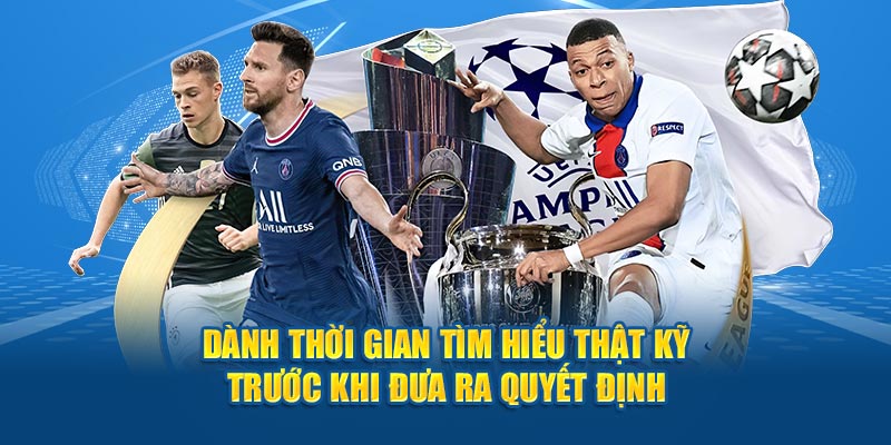 Lưu ý tìm hiểu thật kỹ trước khi tiến hành tham gia