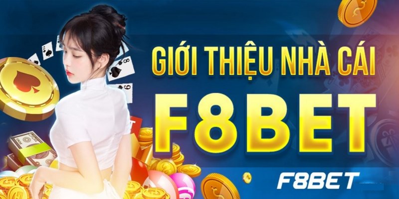 F8BET về những dữ liệu cơ bản