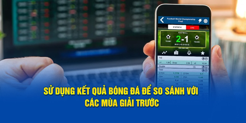 So sánh với các mùa giải trước